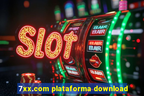 7xx.com plataforma download